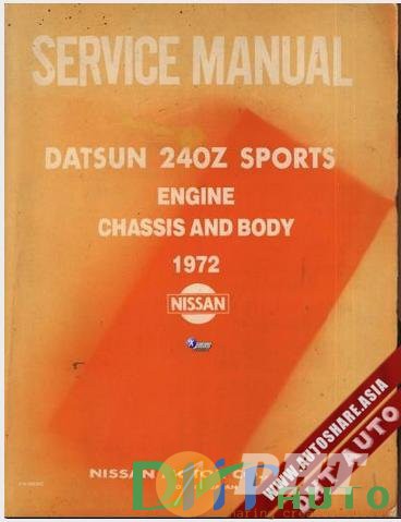 Service Manual - Datsun 240Z 1972 Factory Shop Manual | Automotive