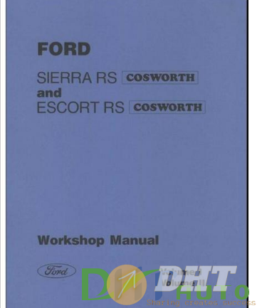 Ford_Sierra_Cosworth_And_Escort_Service_Manual_In_English-1.png