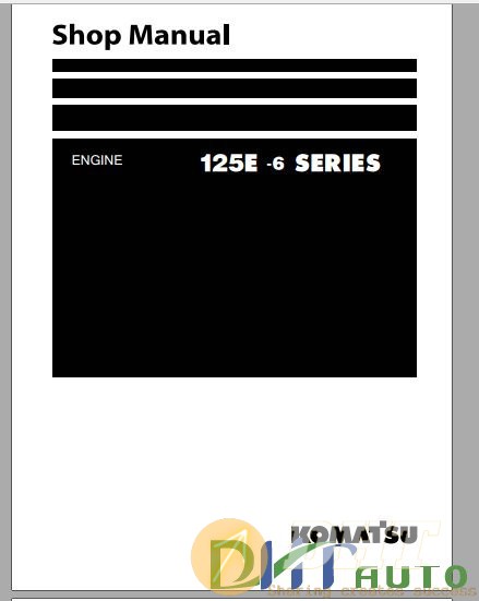 Komatsu_125E-6_Series_Diesel_Engine_Shop_Manual-1.JPG