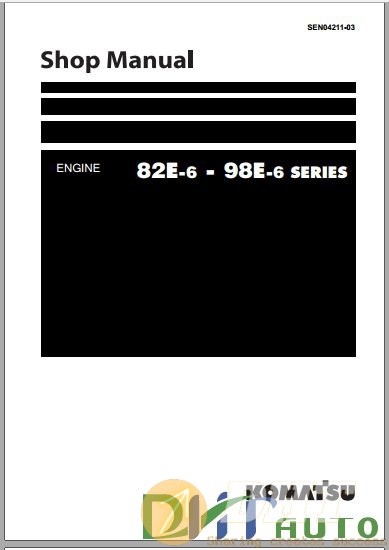 Komatsu_82E-98E-6_Series_Diesel_Engine_Shop_Manual.JPG