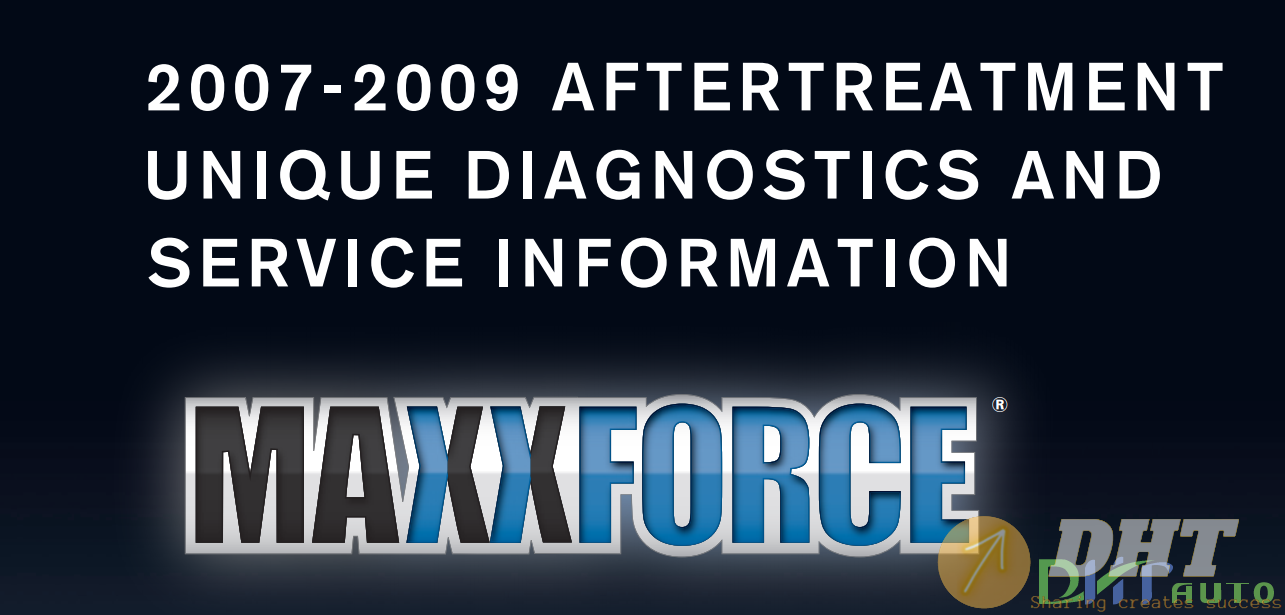 MaxxFore_2007-2009_Aftertreatment_Unique_Diagnostics_And_Service_Information-1.png