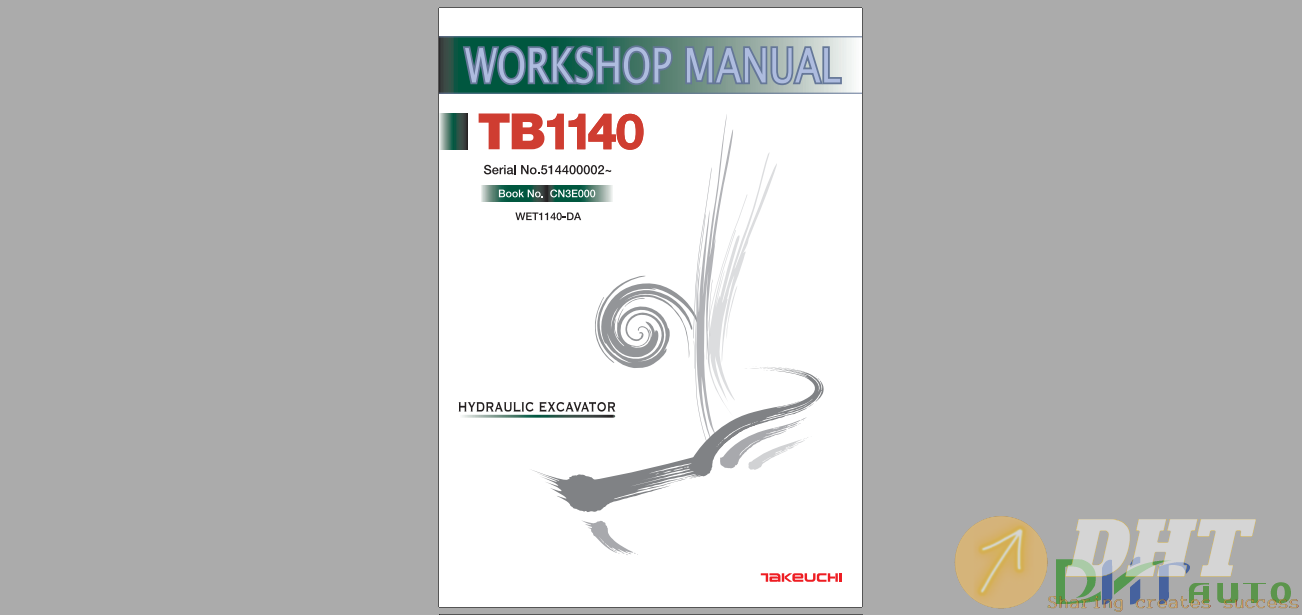 Workshop Manual For Takeuchi Hydraulic Excavator TB1140 Serial No.514400002.png