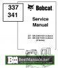Download-Bobcat-337-341-Compact-Mini-Excavator-Service-Repair-Manual.jpg Download-Bobcat-337-341-Compact-Mini-Excavator-Service-Repair-Manual.jpg